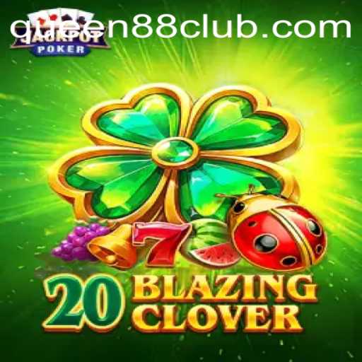 Discover the Thrilling World of 20BlazingClover and Queen88