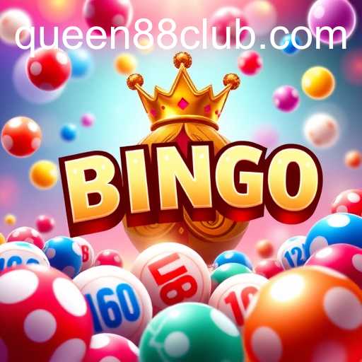 Exploring the Exciting World of Bingo Games and Queen88