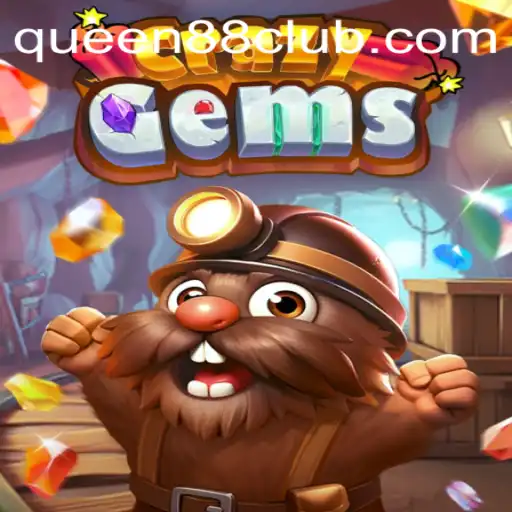 CrazyGems: The Thrilling Jewel Quest in the Realm of Queen88