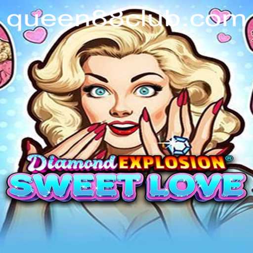 Discover the Magic of DiamondExplosionSweetLove: A Game Like No Other
