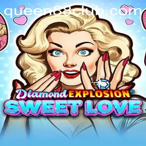 Discover the Magic of DiamondExplosionSweetLove: A Game Like No Other