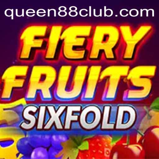 Exploring the Excitement of FieryFruitsSixFold: A Comprehensive Guide