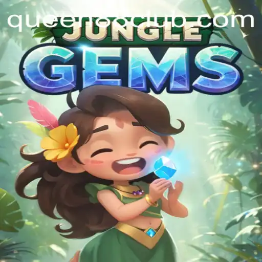 Unveiling the Enchanting World of JungleGems and the Mystique of Queen88