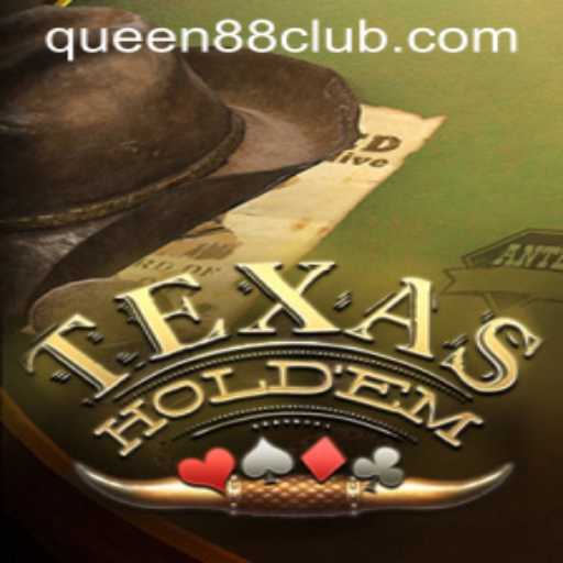 Mastering Texas Hold'em: Strategies and Insights with Queen88