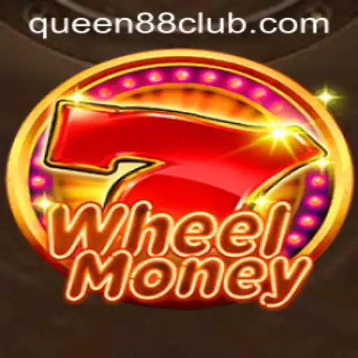WheelMoney: The Thrilling Game That Combines Strategy and Chance - Unveiling the Role of Queen88